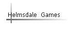 Helmsdale  Games