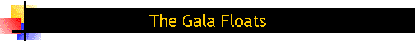The Gala Floats