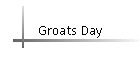 Groats Day